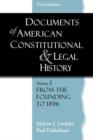 Image for Documents of American Constitutional and Legal History : Volume 1: From the Founding to 1986