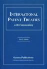 Image for International Patent Treaties with Commentary