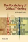 Image for The Vocabulary of Critical Thinking
