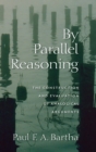 Image for By parallel reasoning  : the construction and evaluation of analogical arguments