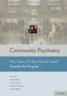 Image for Classics of community psychiatry  : fifty years of public mental health outside the hospital