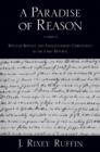 Image for A paradise of reason  : William Bentley and enlightenment Christianity in the early republic