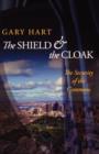 Image for The shield and the cloak  : the security of the commons