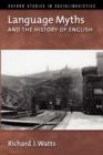 Image for Language Myths and the History of English