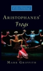 Image for Aristophanes&#39; Frogs