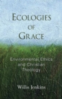 Image for Ecologies of grace