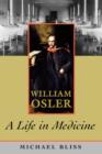 Image for William Osler  : a life in medicine