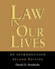 Image for Law in Our Lives : An Introduction