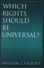 Image for Which Rights Should Be Universal?
