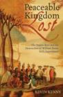 Image for Peaceable kingdom lost  : the Paxton Boys and the destruction of William Penn&#39;s holy experiment