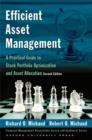 Image for Efficient asset management  : a practical guide to stock portfolio optimization &amp; asset allocation