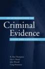 Image for An introduction to criminal evidence  : a casebook approach