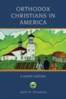 Image for Orthodox Christians in America  : a short history