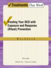 Image for Treating your OCD with Exposure and Response (Ritual) Prevention Therapy Workbook