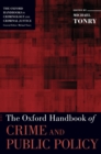 Image for The Oxford handbook of crime and public policy
