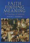 Image for Faith Finding Meaning