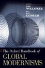 Image for The Oxford Handbook of Global Modernisms