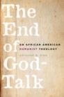 Image for The End of God-Talk
