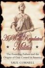 Image for A Well-Regulated Militia