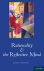 Image for Rationality and the Reflective Mind