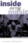 Image for Inside Early Music: Conversations with Performers