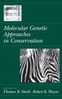 Image for Molecular genetic approaches in conservation