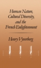Image for Human nature, cultural diversity, and the French Enlightenment