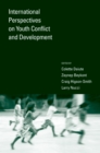 Image for International perspectives on youth conflict and development