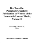 Image for Der Tonwille: pamphlets in witness of the immutable laws of music : offered to a new generation of youth