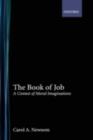 Image for The book of Job: dialogue and the moral imagination
