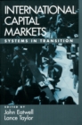 Image for International capital markets: systems in transition