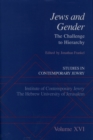 Image for Jews and gender: the challenge to hierarchy