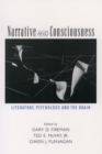 Image for Narrative and consciousness: literature, psychology, and the brain