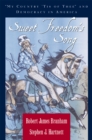 Image for Sweet freedom&#39;s song: &quot;My country &#39;tis of thee&quot; and democracy in America