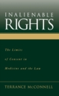 Image for Inalienable rights: the limits of consent in medicine and the law