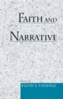 Image for Faith and narrative