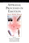 Image for Appraisal processes in emotion: theory, methods, research