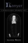 Image for Lanyer: a Renaissance woman poet