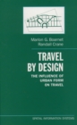 Image for Travel by design: the influence of urban form on travel