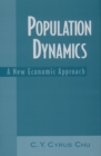 Image for Population dynamics: a new economic approach