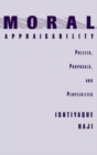 Image for Moral appraisability: puzzles, proposals, and perplexities
