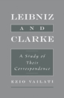 Image for Leibniz &amp; Clarke: a study of their correspondence