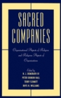 Image for Sacred companies: organizational aspects of religion and religious aspects of organizations
