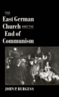 Image for The East German church and the end of communism