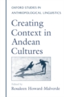 Image for Creating context in Andean cultures