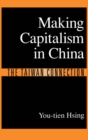 Image for Making capitalism in China: the Taiwan connection