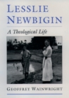 Image for Lesslie Newbigin: a theological life