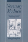 Image for Necessary Madness: The Humor of Domesticity in Nineteenth-century American Literature