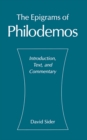 Image for The Epigrams of Philodemos: Introduction, Text, and Commentary