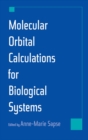 Image for Molecular orbital calculations for biological systems